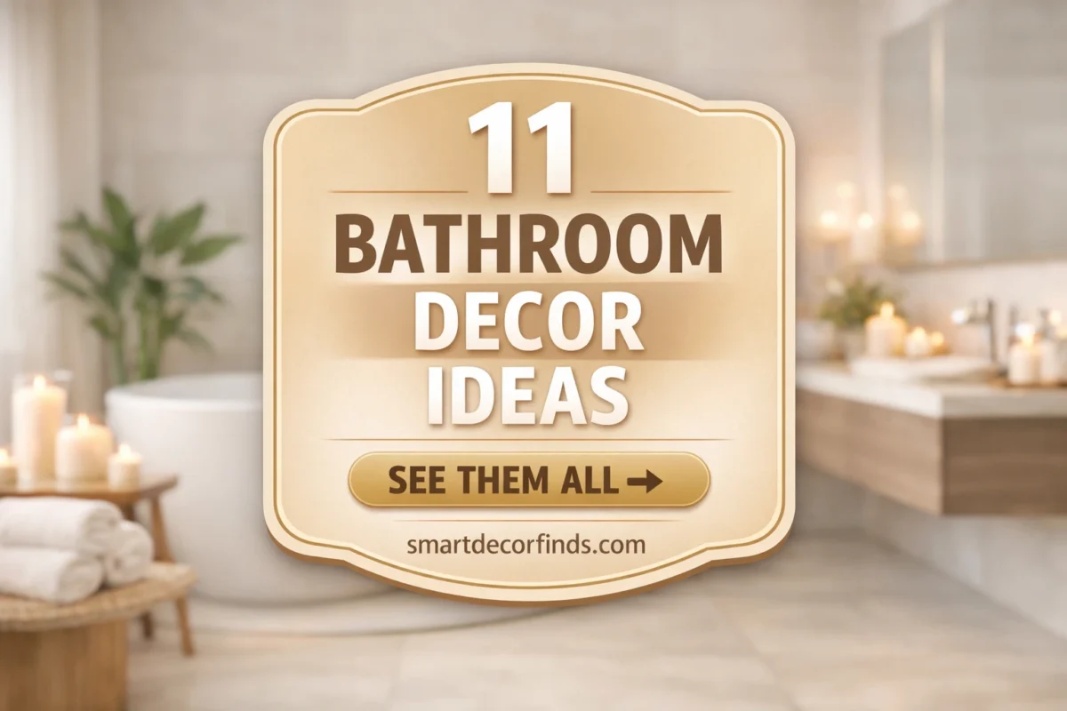 Pinterest style bathroom decor ideas cover image with badge design showing 11 bathroom decor ideas over modern spa bathroom background
