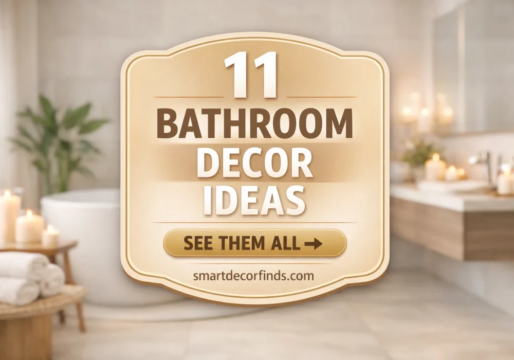 Pinterest style bathroom decor ideas cover image with badge design showing 11 bathroom decor ideas over modern spa bathroom background